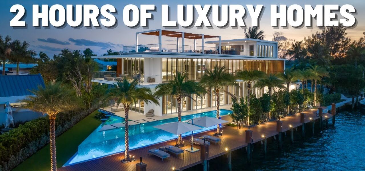 2 HOURS OF THE BEST LUXURY HOMES!